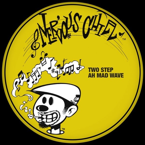 Two Step - Ah Mad Wave [NC26077]